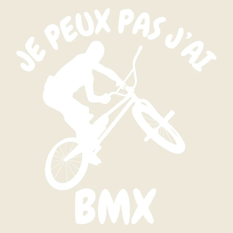 Je peux pas j'ai bmx