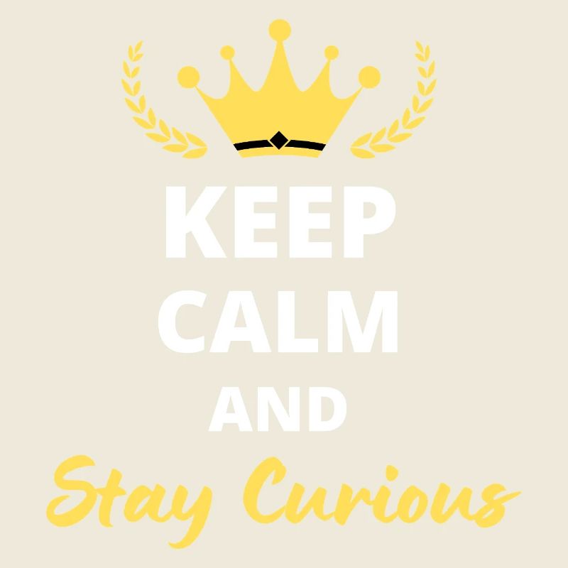Keep Calm and Stay Curious - Knowledge Design