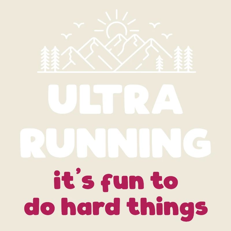 Ultra Running : C'est amusant de faire des choses difficiles