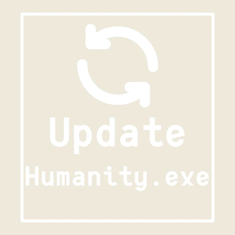 Update Humanity
