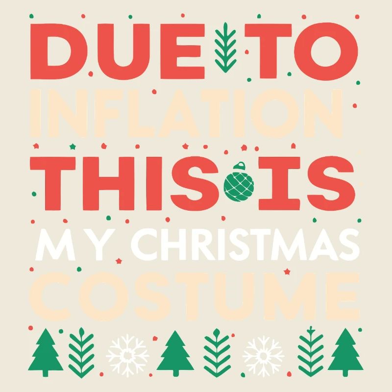 Weihnachtskostüm Humor Inflation