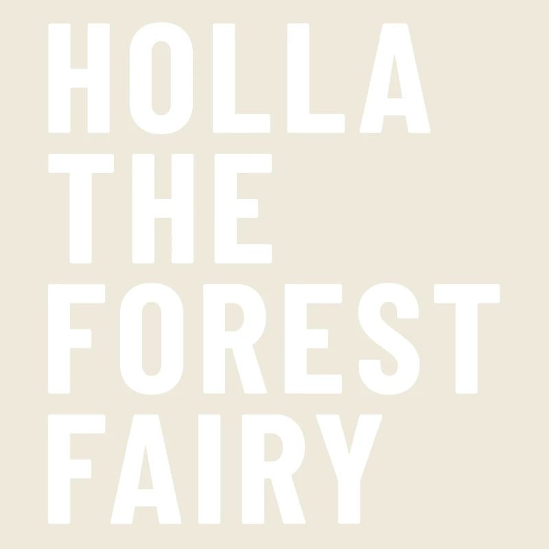 Holla la fée des forêts (Denglish) Holla la fée des forêts