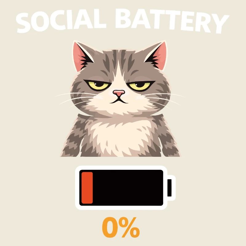 Low Social Battery Cat