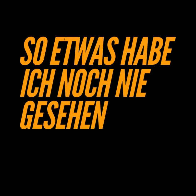 das sehe ich zum ersten Mal