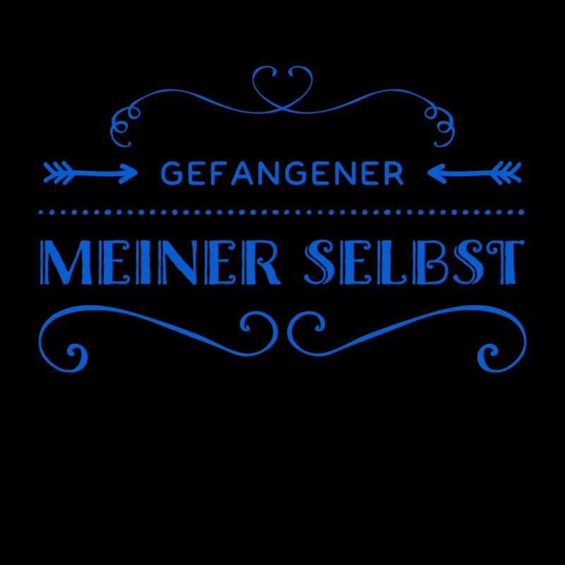 ich bin ein Gefangener meiner Selbst