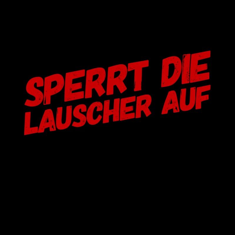 sperrt die Lauscher auf