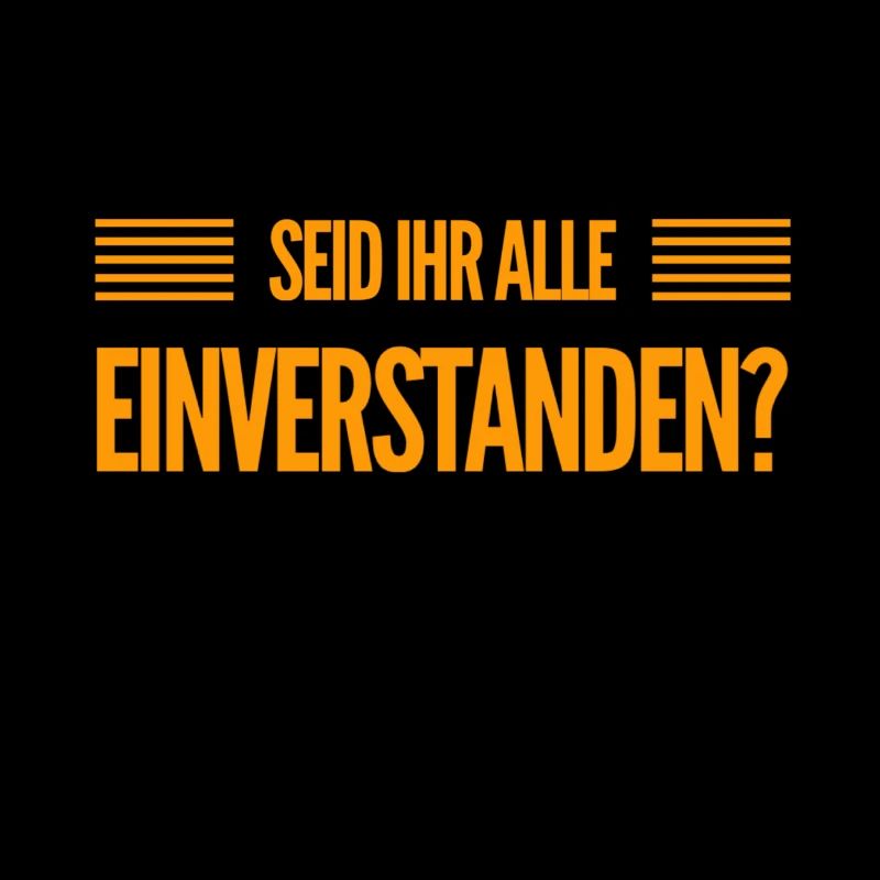 wer hat was dagegen?