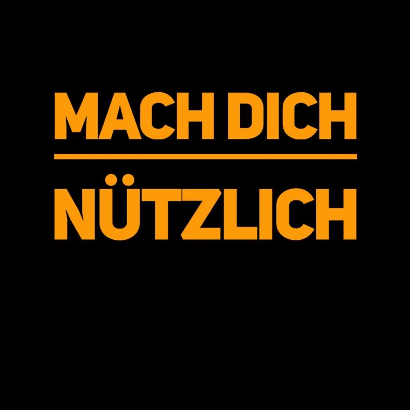 mach etwas sinnvoles