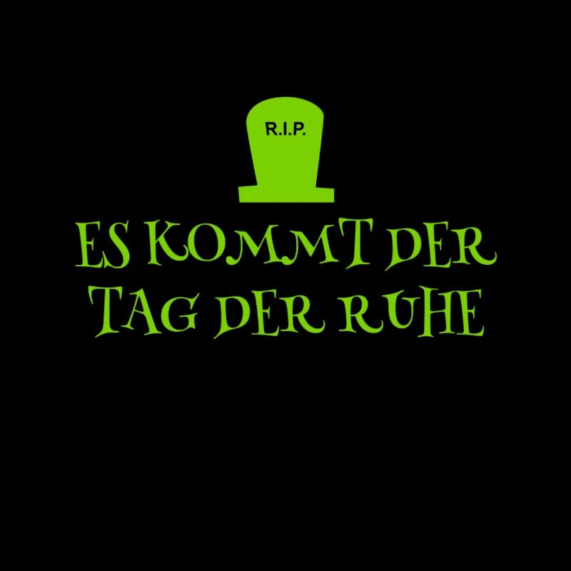 es kommt der Tag der Ruhe