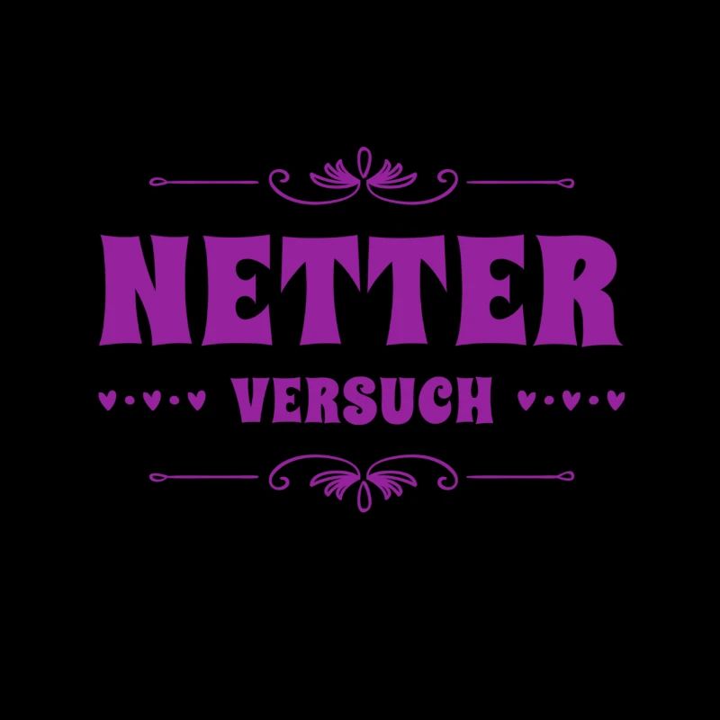 du hast es wenigstens probiert