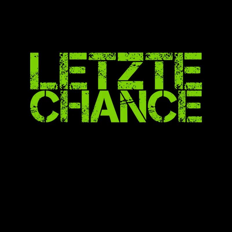 letzte Chance