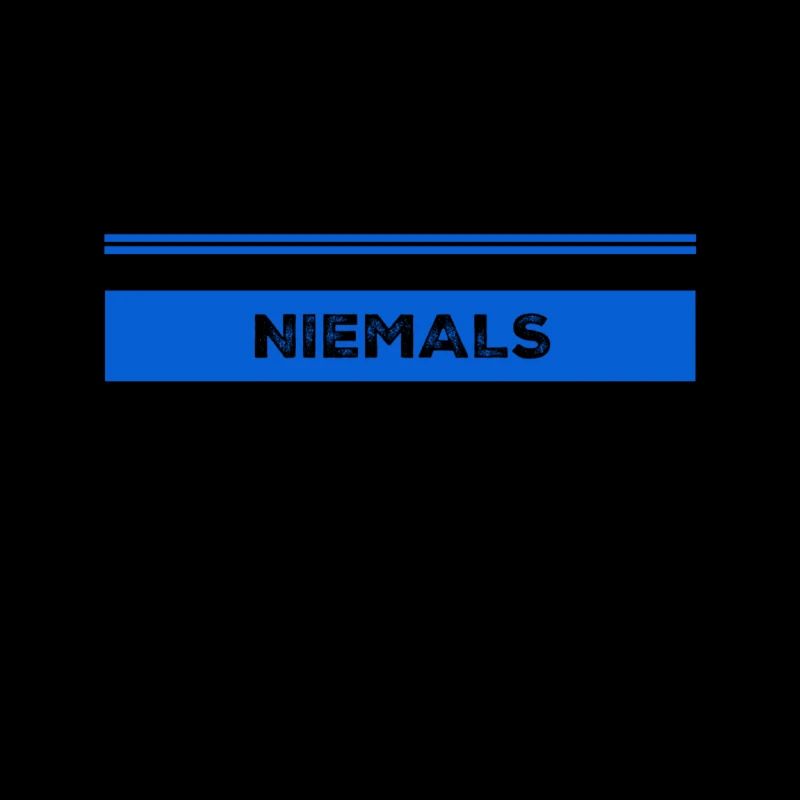 niemals
