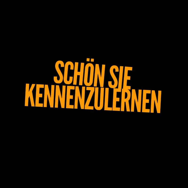schön sie zu treffen
