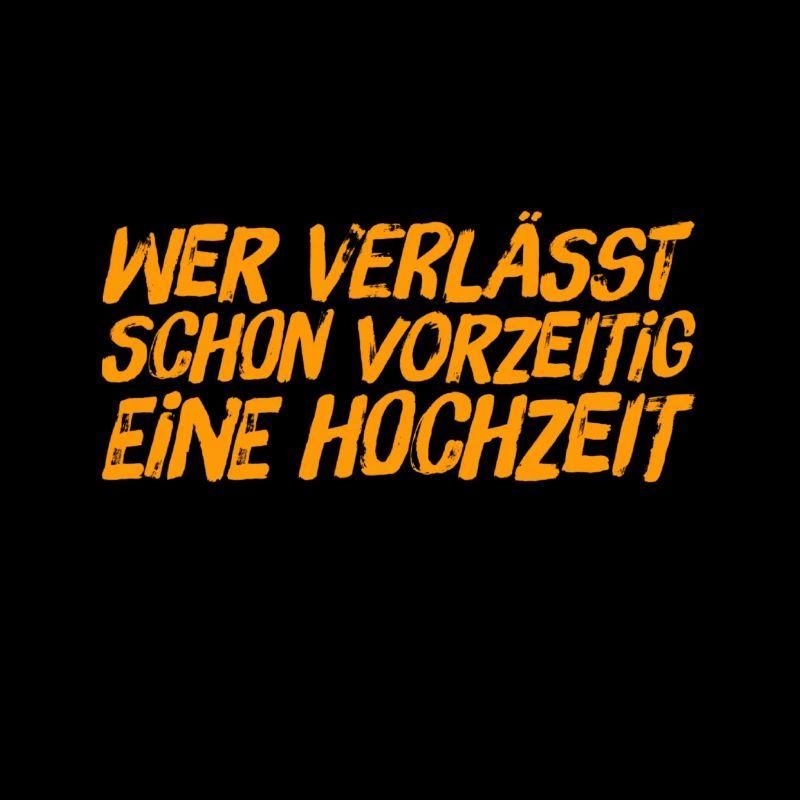 wer verlässt schon vorzeitig eine Hochzeit