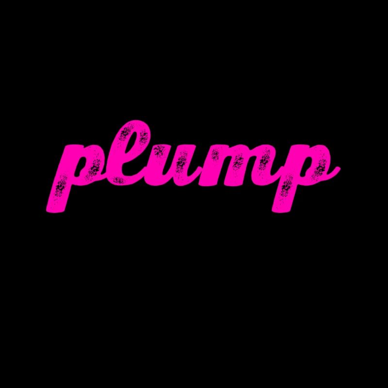 plump