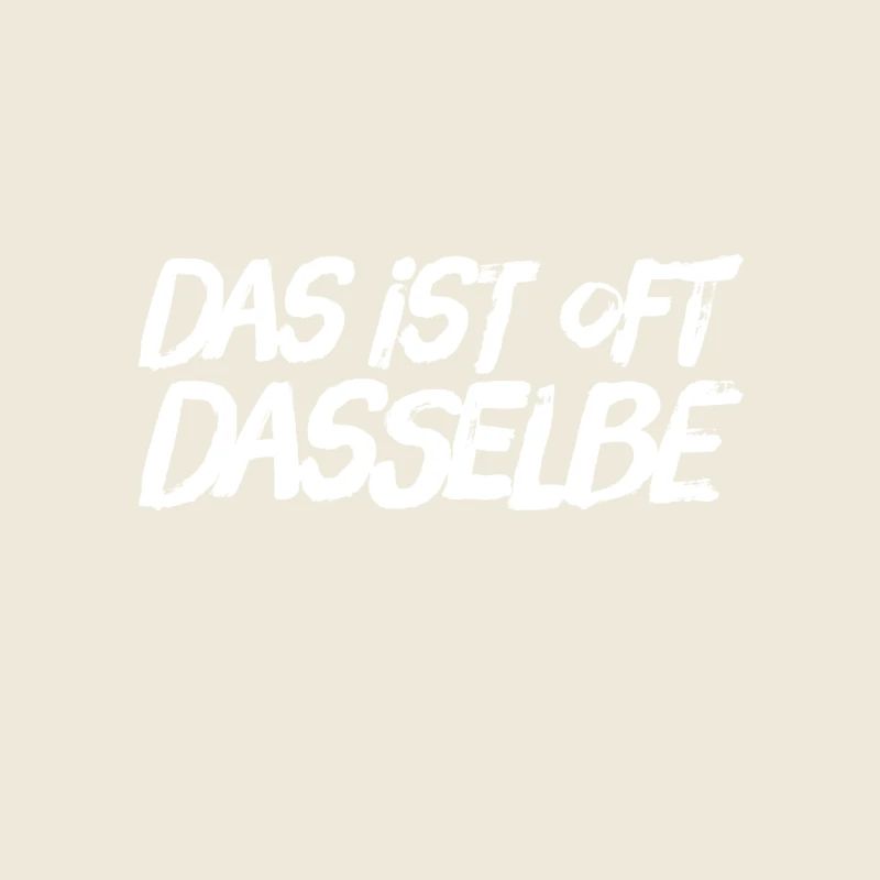 das ist sich sehr ähnlich
