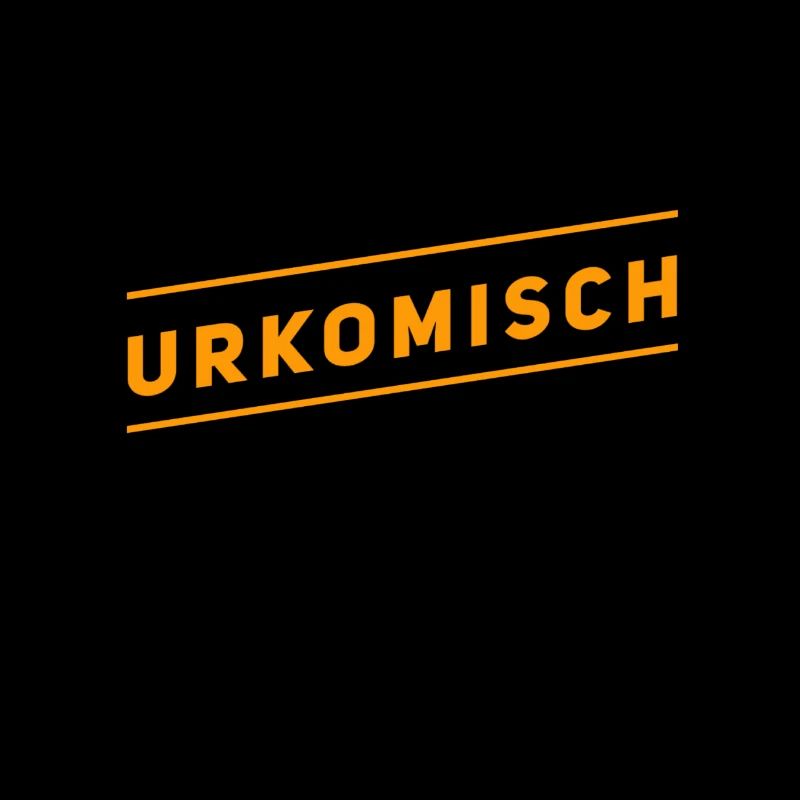 das ist urkomisch
