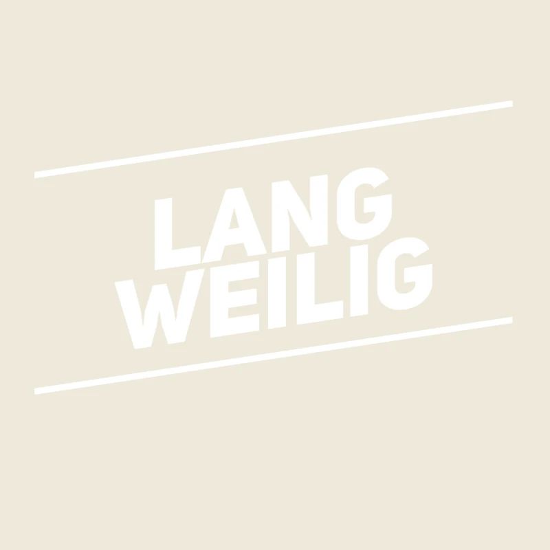 mir ist langweilig