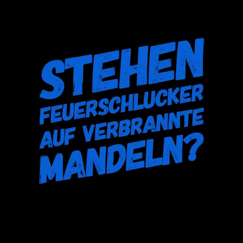 auf was stehen Feuerschlucker?