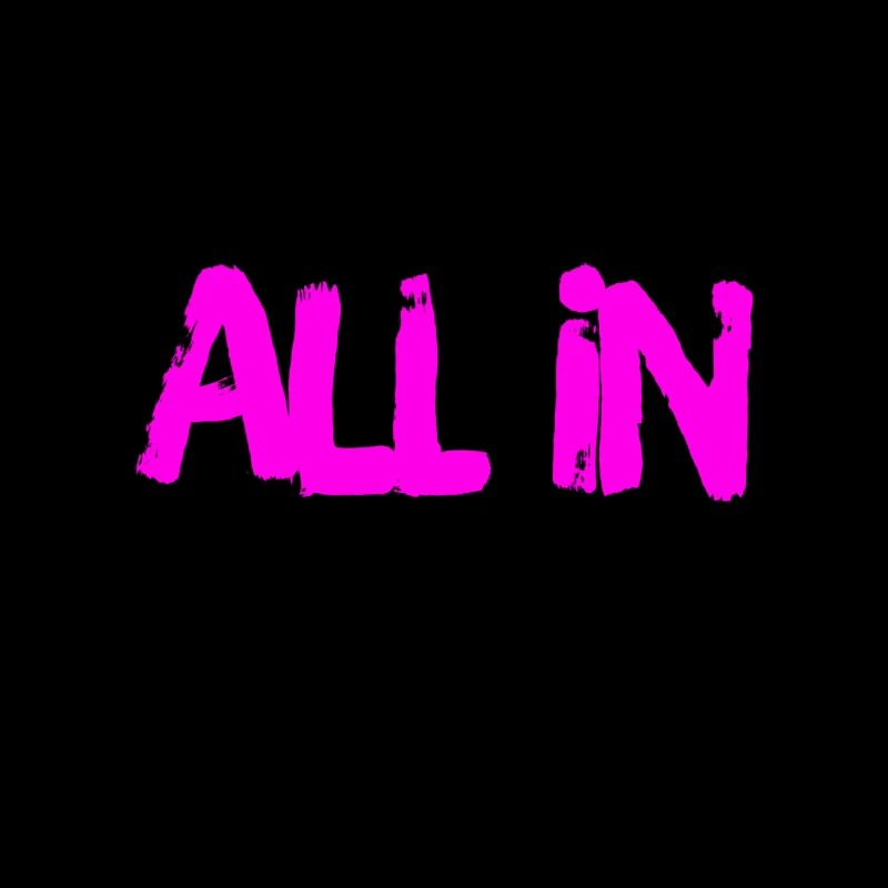all in