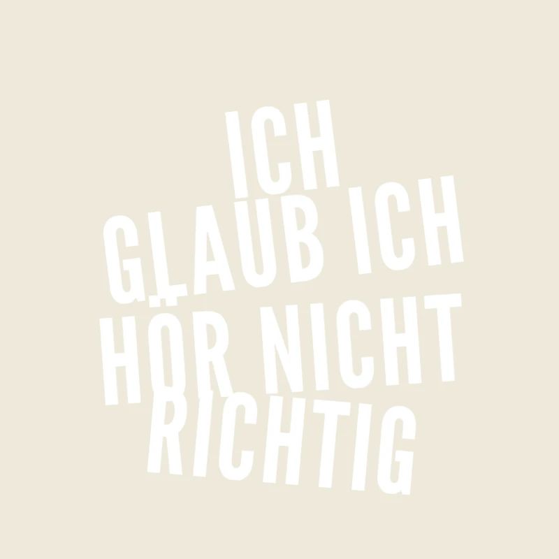 ich glaube es nicht