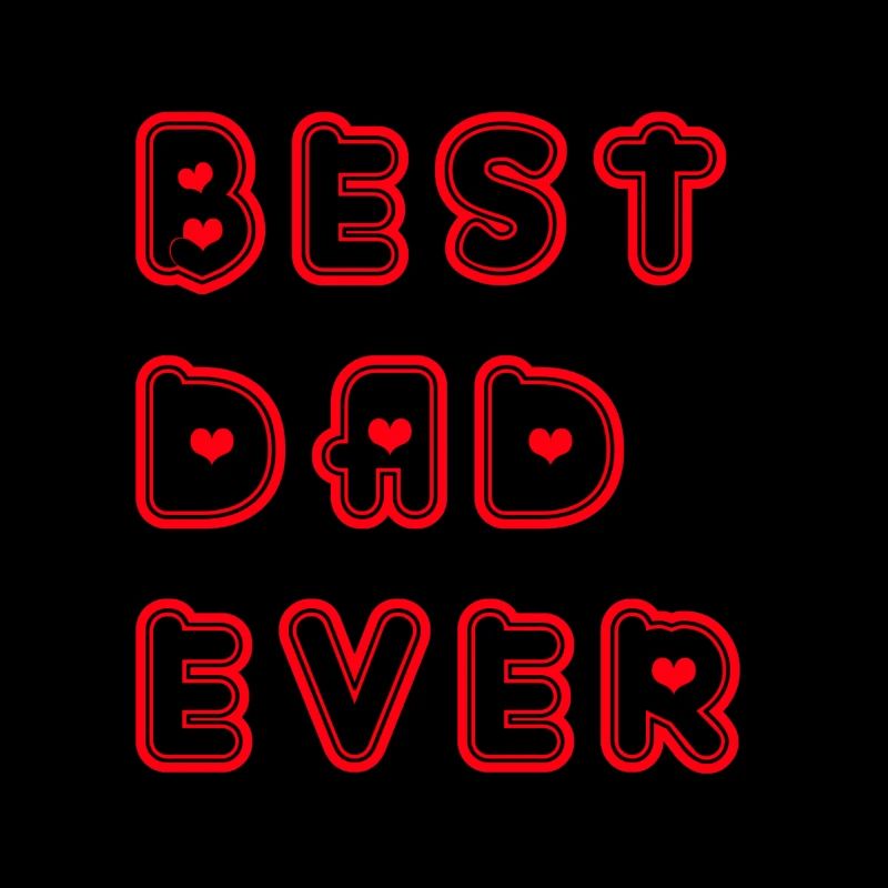 BEST DAD EVER mit Herzchen