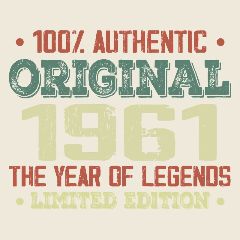 Legend since 1961 Born in 1961 - 63rd birthday