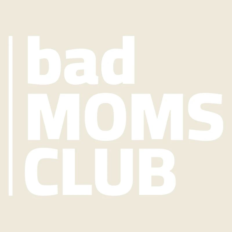 Bad Moms Club Logo