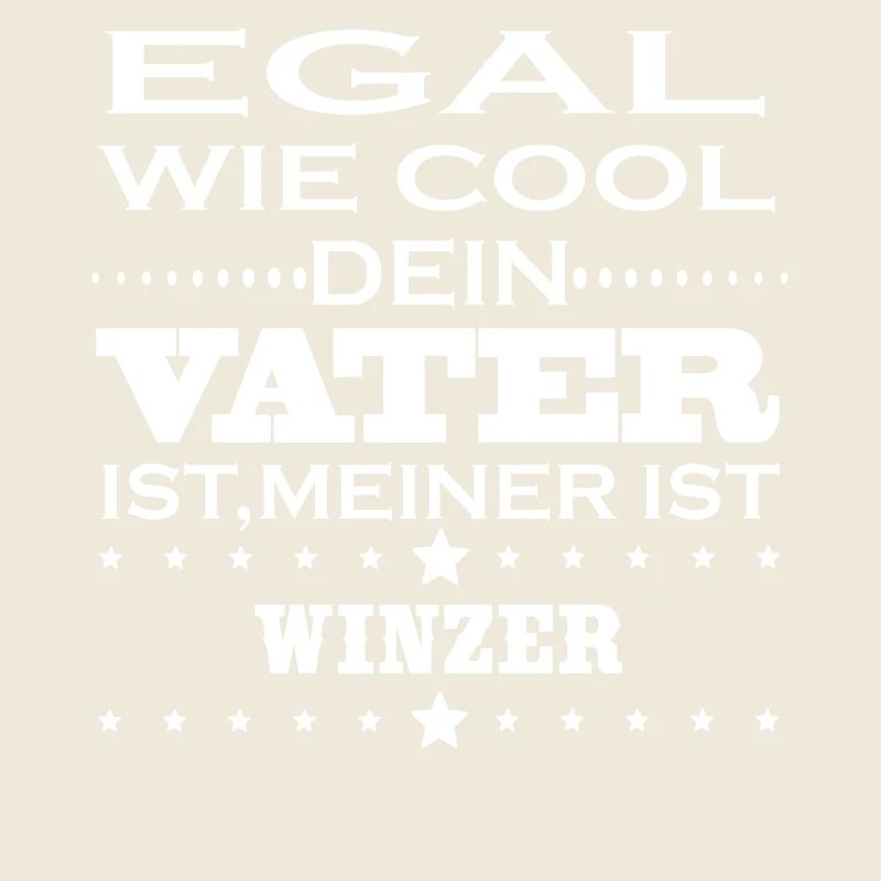 Egal cool vater WINZER