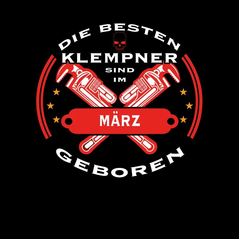 besten klempner geschenk geboren MAeRZ