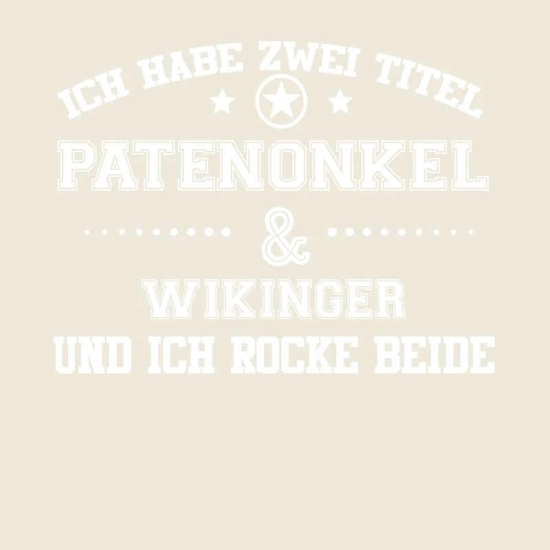 GESCHENK HABE TITEL PATENONKEL Wikinger