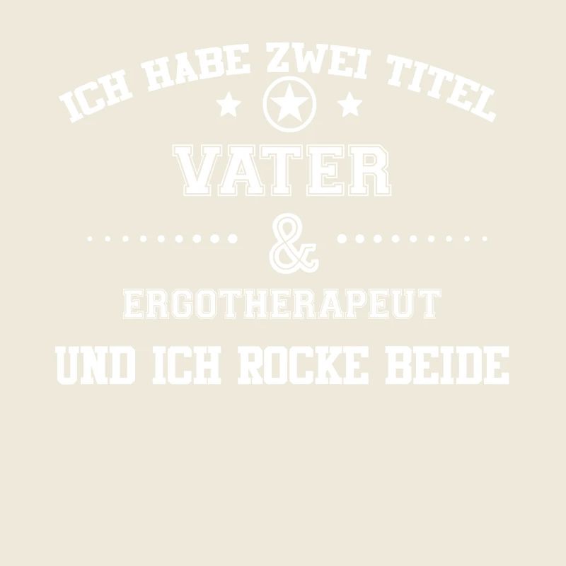 GESCHENK HABE TITEL BESTER VATER Ergotherapeut