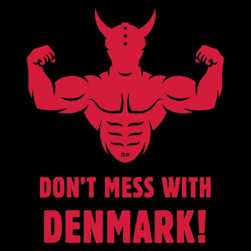 Don't Mess With Denmark! (Dänemark / Wikinger)
