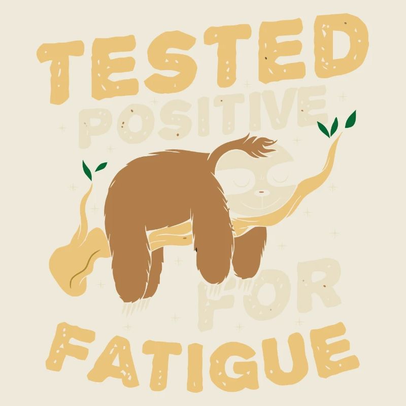Testé positif à la fatigue
