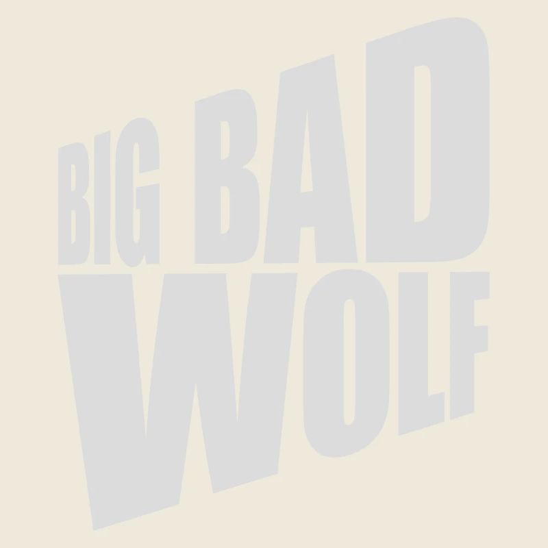 big bad wolf quote