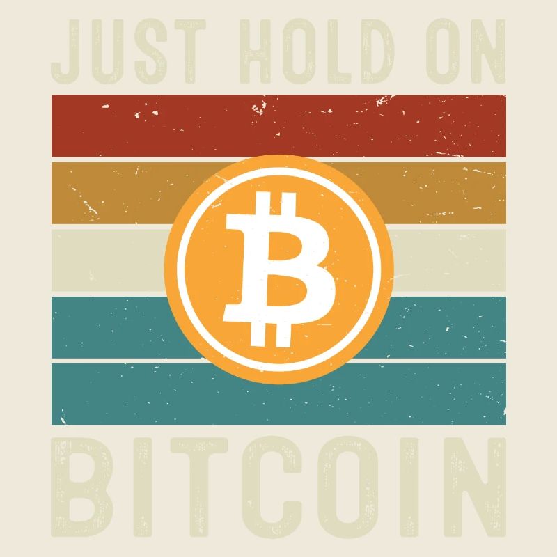 Just Hold on Bitcoin