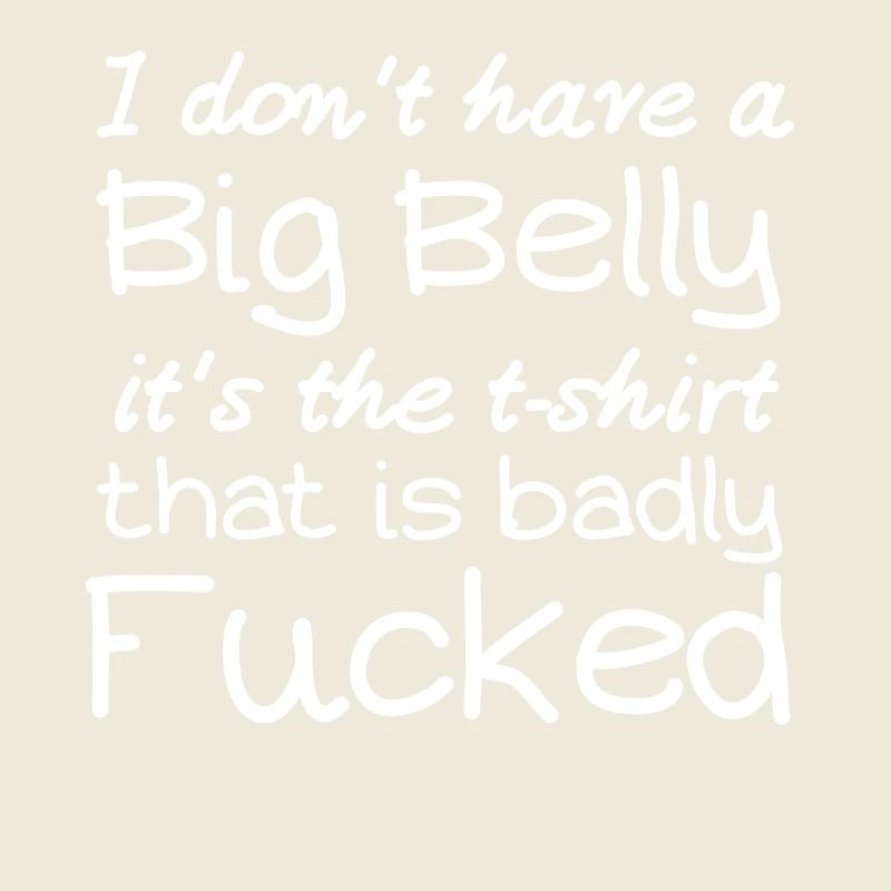 Big belly