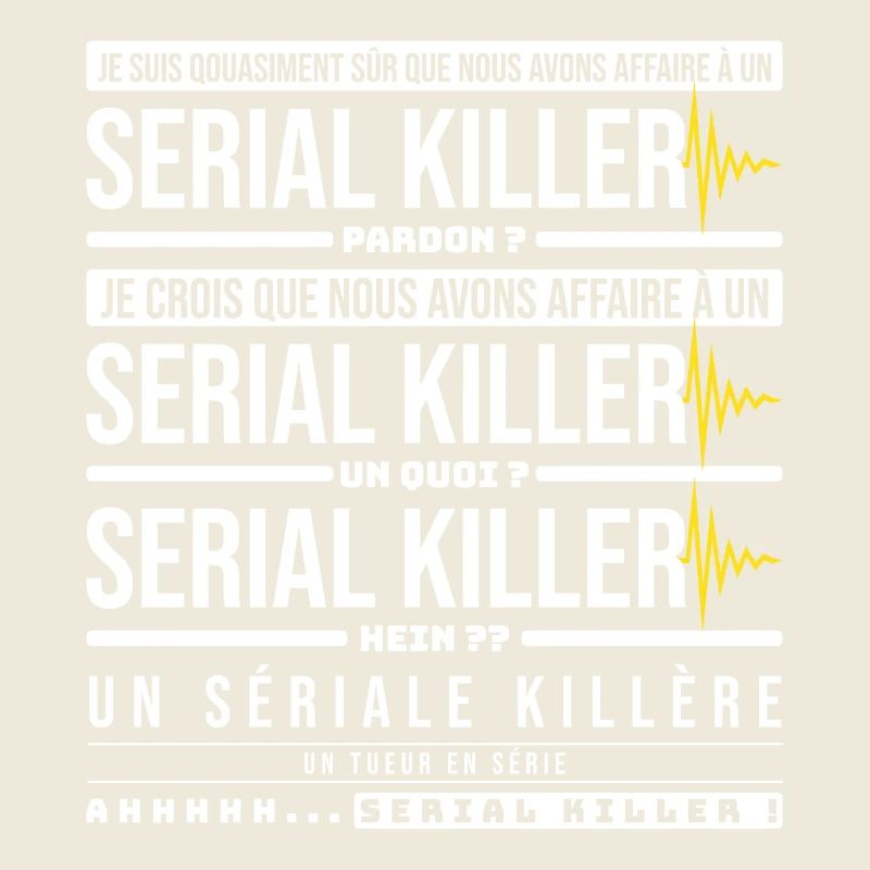 Serial Killer, la cité de la peur, les nuls
