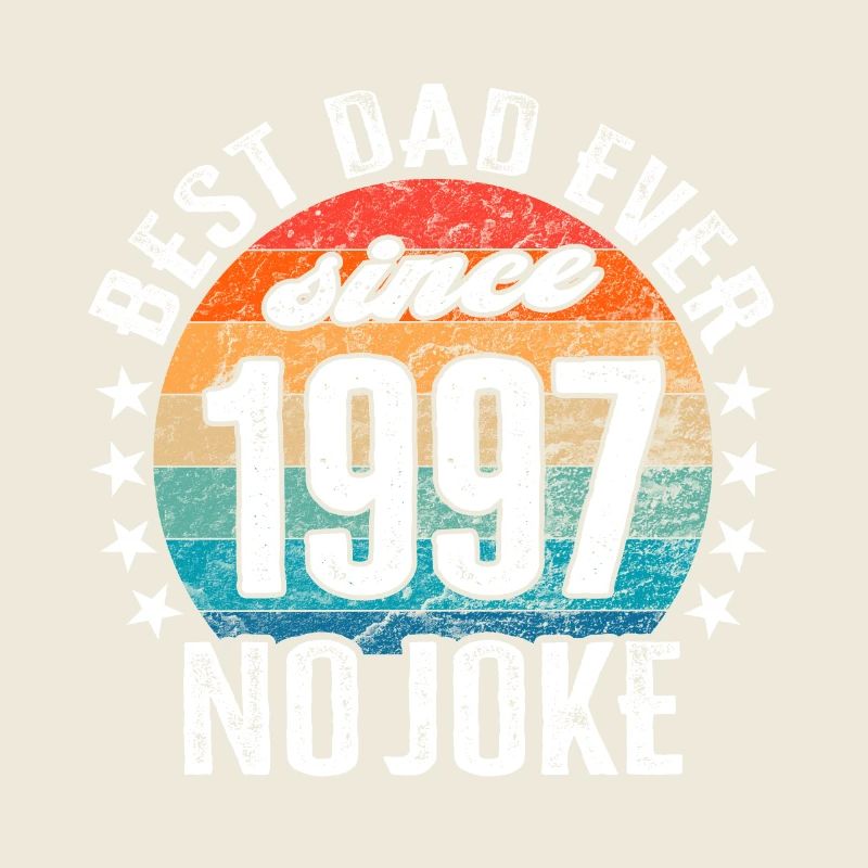 Bester Papa der Welt seit 1997 No Joke