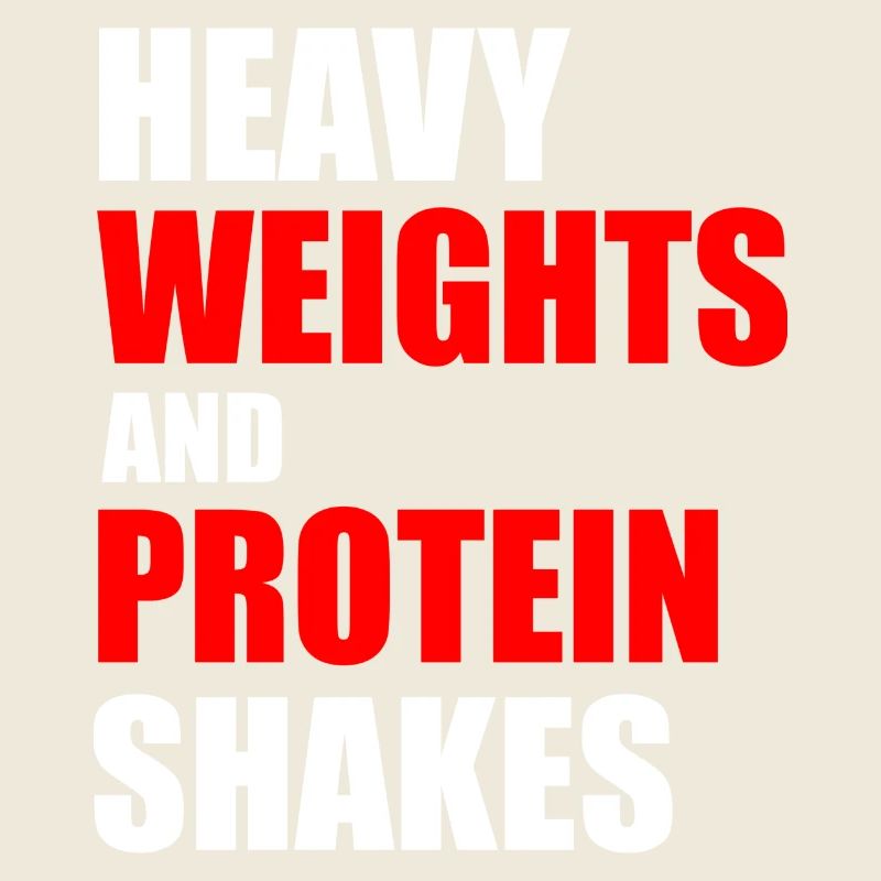 Heavy weights and protein shakes