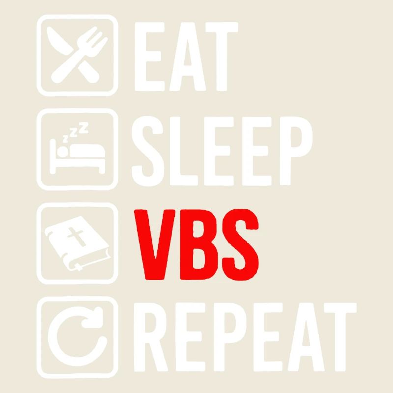 Eat Sleep Vbs Repeat