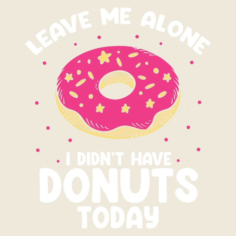 Lass mich in Ruhe Donuts Design