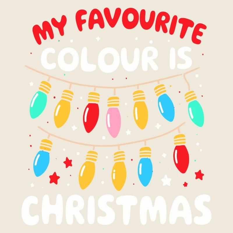 My Favourite Colour Is Christmas - Festive Lights