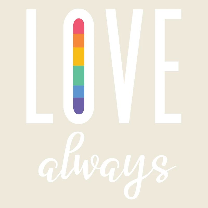 Mois de la fierté LGBT - Love Always