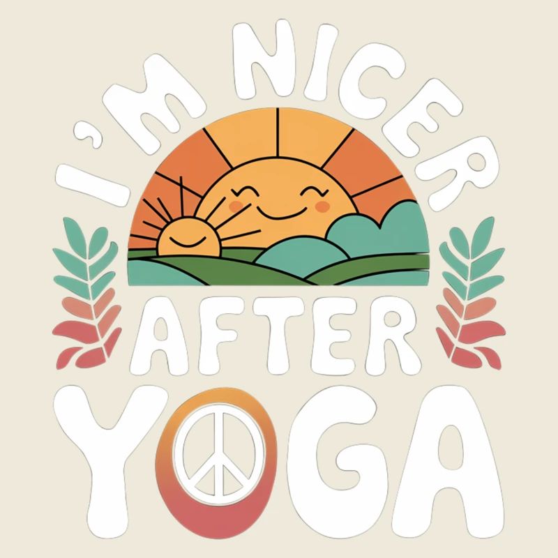 I'm Nicer After Yoga 14