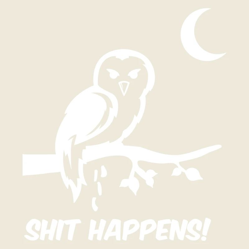 Owl Shit Happens