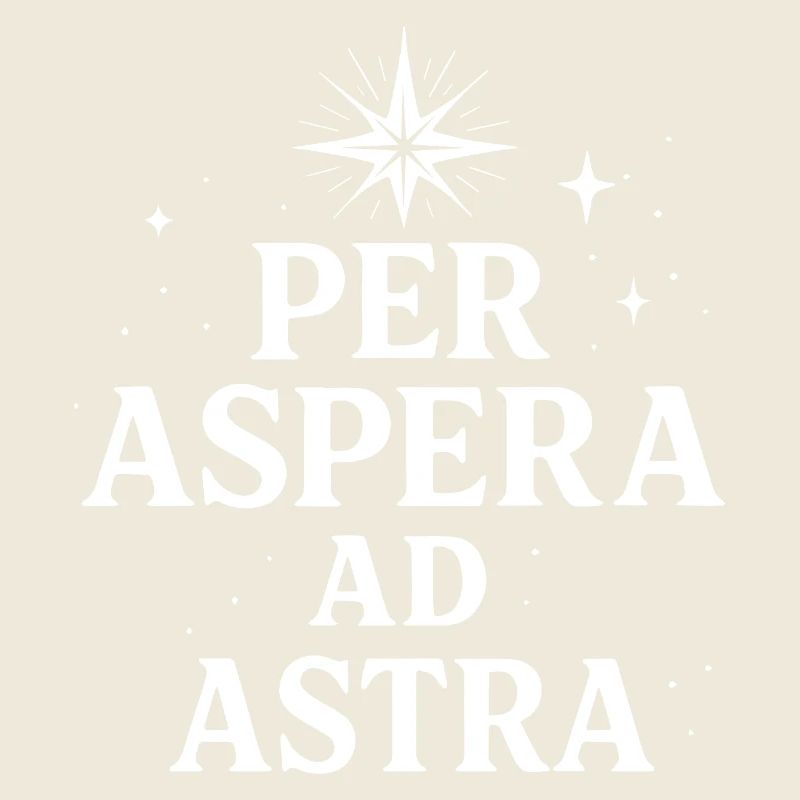 Per Aspera Ad Astra Latin Typography