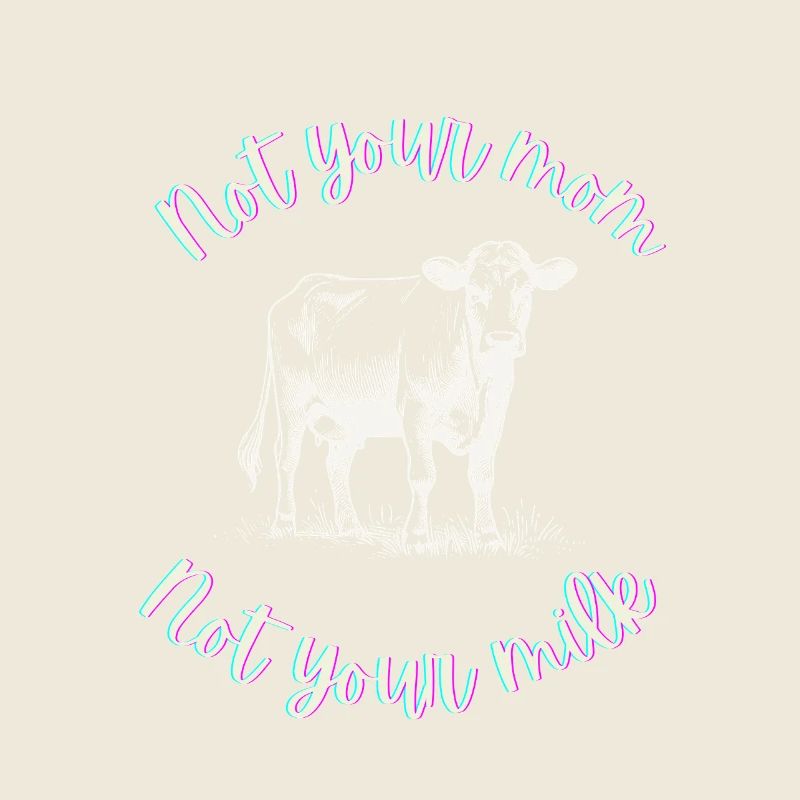 Nicht deine Mutter, nicht deine Milch