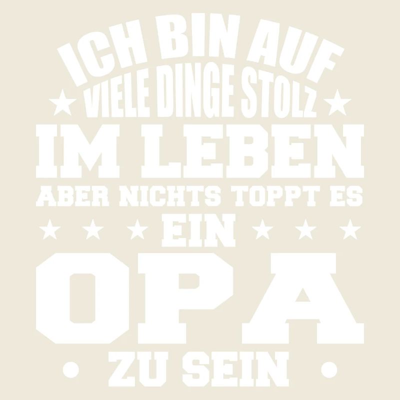 ich bin stolz wie ein Opa