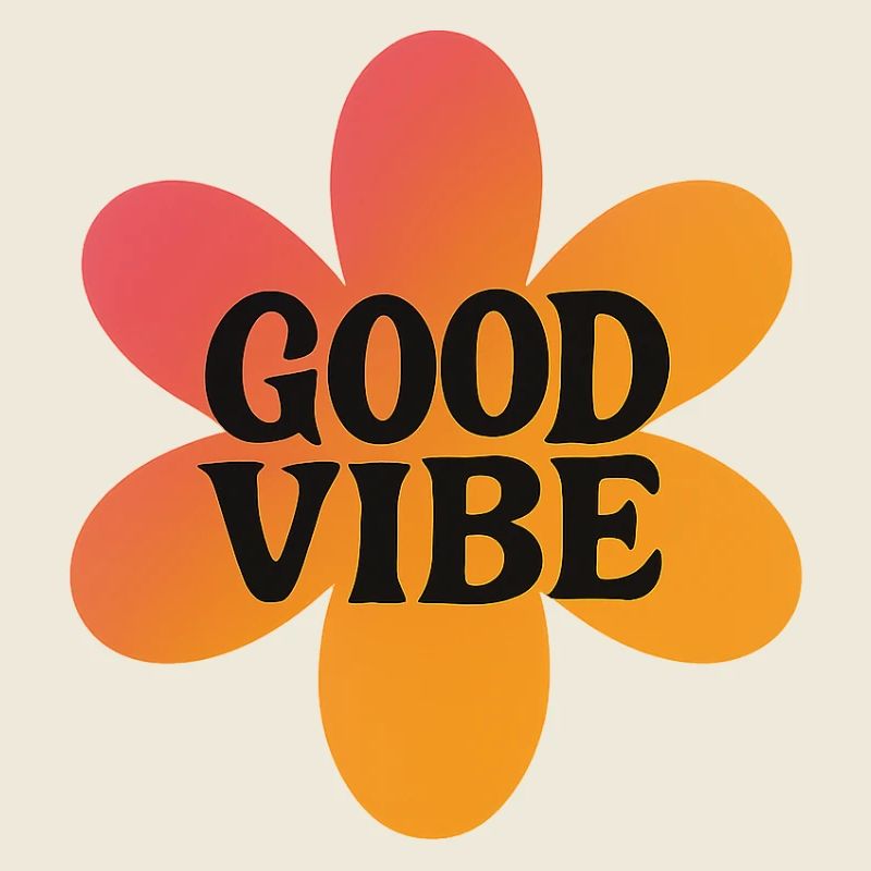 good vibe